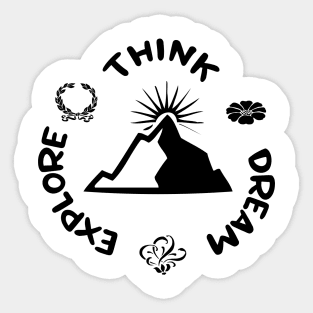 Unleash Your Inner Explorer: Think, Dream, Explore Sticker